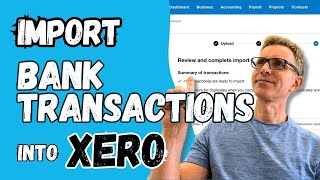 Manually import your bank statements into Xero (Step-by-Step Tutorial for beginners)