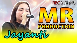 JAYANTI !! MR PRODUCTION