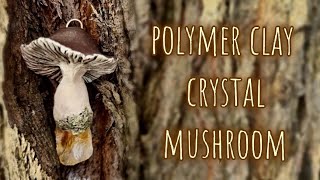 How to make a polymer clay crystal mushroom pendant with moss