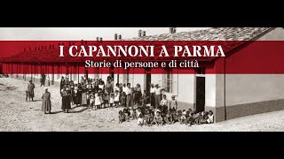 I Capannoni a Parma. Presentazione del libro a cura di Margherita Becchetti e Paolo Giandebiaggi