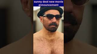 #sunny deol new movie announcement#bollywood #sunnydeol #indianmovie