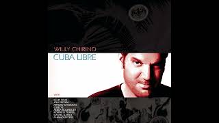 Willy Chirino - Cuba Libre (Cover Audio)