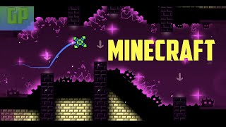 Minecraft 100% - Geometry Dash 2.11 - (Normal Level)