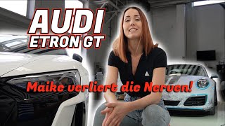 Audi Etron GT Teil 1 I Wieso dieses Projekt uns alle Nerven raubt.