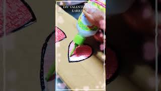 Part1 CloseUp DIY Valentine's Earrings❤️❤️#art #craft #viral #fashion#diy#shorts #valentinesday#gift