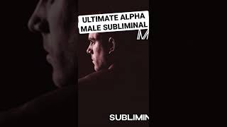 Become The Ultimate Alpha Male / Supreme Subliminal Bundle