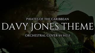 || DAVY JONES || PIRATES OF THE CARIBBEAN || ORCHESTRAL COVER by HELI ||