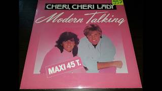 Modern Talking - Cheri, Cheri Lady (Special Dance Vaersion) 1985 HQ