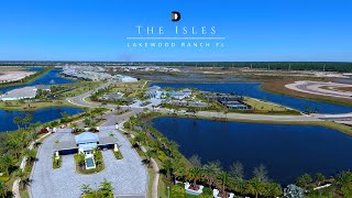 The Isles at Lakewood Ranch | David Barr New Home Specialist | Lakewood Ranch FL