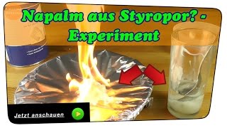 Napalm aus Styropor? - Experiment | Anleitung