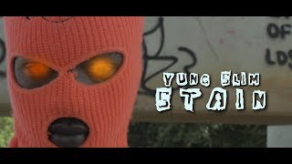 Yung Slim - STAiN [official video]