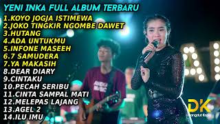 YENI INKA  KOYO JOGJA ISTIMEWA  FULL ALBUM TERBARU 2022