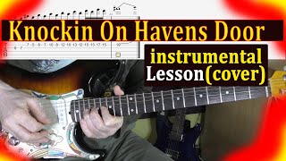 Knockin On Heavens Door Instrumental Guitar Cover-Lesson