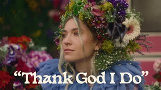 Lauren Daigle - Thank God I Do