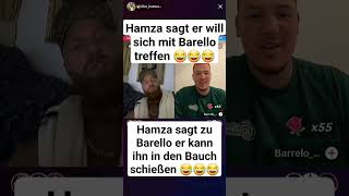 Wie ein Treffen von Hamza und Barello aussehen würde 😂😂😂😂😂