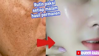 PAKAI SEBELUM TIDUR WAJAH AKAN CERAH PERMANEN || CUMA DENGAN 1 BAHAN