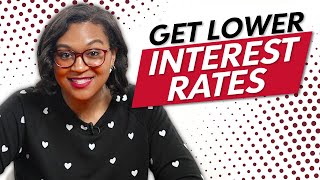 How To Get A Low Interest Rate | The Red Desk