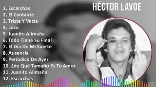 Héctor Lavoe 2024 MIX Las Mejores Canciones - Escarchas, El Cantante, Triste Y Vacía, Loco