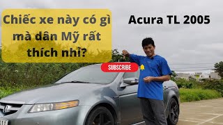 Review xe Acura TL 2005 mới nhất năm 2022