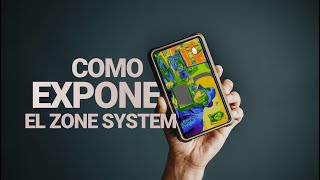 La Mejor Herramienta Para Exponer Videos | El Zone System | Cómo Exponer un Video