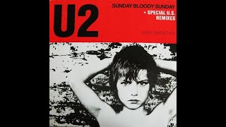 U2 - Sunday Bloody Sunday