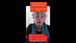 11 Ways Narc Abuse Damages Health: No 11 Stress And The Illness Link