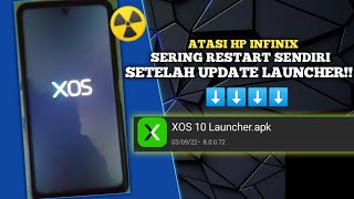 MENGATASI HP INFINIX RESTART SENDIRI SETELAH UPDATE!!!