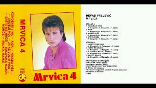 Dževad Preljević Mrvica - 4 - CEO ALBUM (1987)