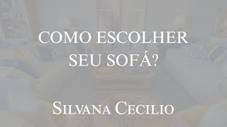 Como Escolher Seu Sofá ? 3 Dicas Incríveis