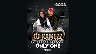 Dj Ramezz & Amina " Only One " 2023