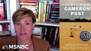 Velshi Banned Book Club: ‘The Miseducation of Cameron Post’ with Emily M. Danforth