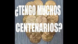 ¿De dónde saque tantos centenarios de oro puro? 😲😲💰💰