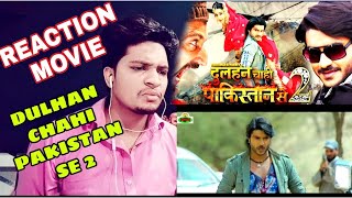 Dulhan Chahi Pakistan Se2/Reaction/(Official Movie) -Pradeep/chintu