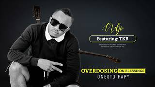 Onesto ft. @TKB852  - Ndjo (Official audio)