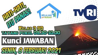 Kunci Jawaban BDR TVRI Kelas 3 SD 🔥 Senin 8 Februari 2021