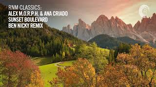 Alex M.O.R.P.H. & Ana Criado - Sunset Boulevard (Ben Nicky Remix) [VOCAL TRANCE CLASSICS]