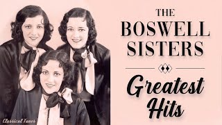 The Boswell Sisters Greatest Hits From Roaring '20 Golden Age