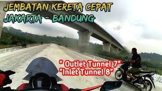 RIDING DI JEMBATAN KERETA CEPAT//MOTOVLOG//OUTLET TUNNEL 7