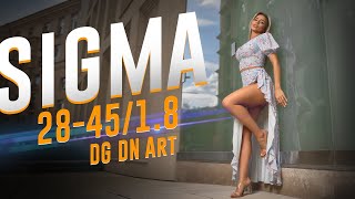 Обзор Sigma 28-45mm F1.8 DG DN Art. Самый светосильный зум для полного кадра | #ProОбъектив