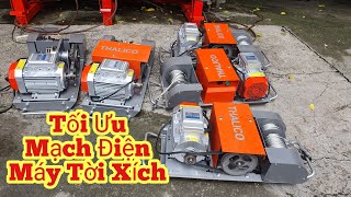 Mạch Điện Máy Tời Xích Tối Ưu Nhất Cho Các Bác Thợ Khi Thay Thế Sửa Chữa