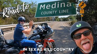 The Road to Medina: Texas Hill Country