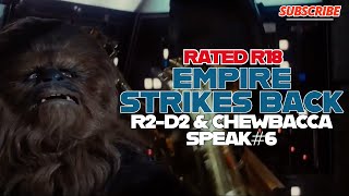 R2-D2 as the REAL hero of Star Wars - Empire Strikes Back #6