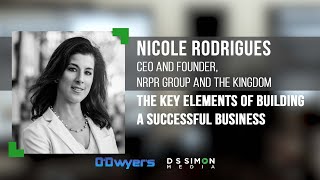 PR's Top Pros Talk... The Key Elements of Building a Successful Business