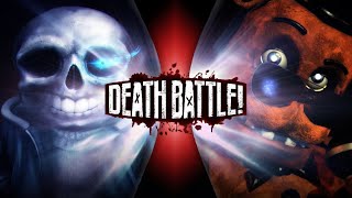 Freddy Fazbear VS Sans (Five Night's at Freddy's VS Undertale) DEATH BATTLE! Fan Made Trailer