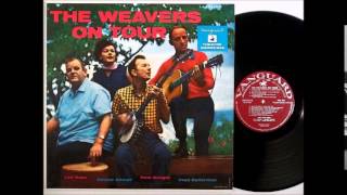 Pet Seeger And The Weavers On Tour (WITH DOWNLOAD LINK)