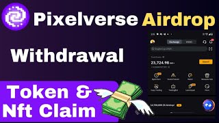 Pixelverse Airdrop withdraw | pixel tap withdrawal | crypto Airdrop