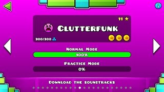 Geometry Dash | Level 11 - "CLUTTERFUNK" by RobTop 100% [All 3 Coins]