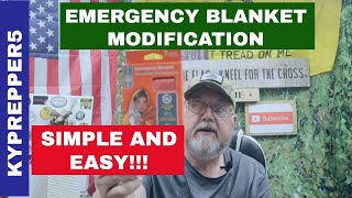 Emergency Blanket Modification. Simple and easy!