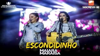 Maiara e Maraísa - Escondidinho (Álbum Continua)