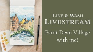 Line and Wash Livestream - Paint Dean Village with me!